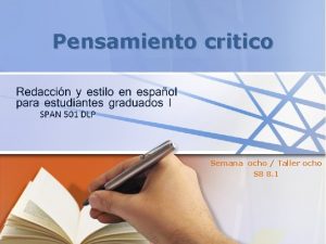 Pensamiento critico Semana ocho Taller ocho S 8