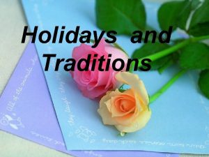 Holidays and Traditions Chinese traditional festivals The Spring