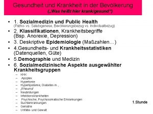 Gesundheit und Krankheit in der Bevlkerung Was heit