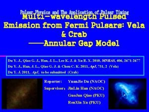 Multiwavelength Pulsed Emission from Fermi Pulsars Vela Crab