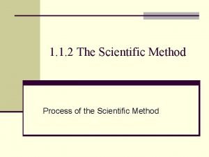 What is the step in scientific method