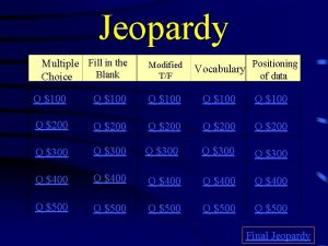 Fill in the blank jeopardy questions