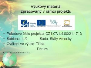 Vukov materil zpracovan v rmci projektu Poadov slo