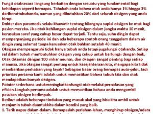 Fungsi otaksecara langsung berkaitan dengan sesuatu yang fundamental