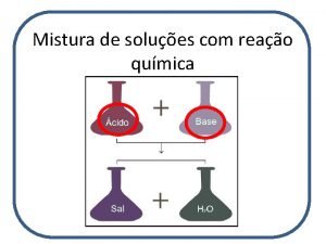 Mistura de soluções com reação química