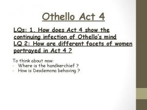 Othello act iv