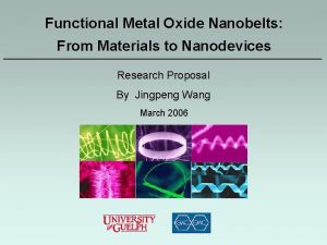 Functional Metal Oxide Nanobelts From Materials to Nanodevices