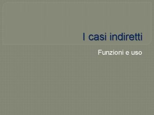 Casi indiretti