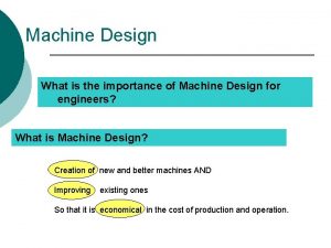 2 importance of machine