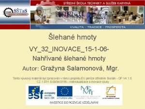 lehan hmoty VY32INOVACE15 1 06 Nahvan lehan hmoty