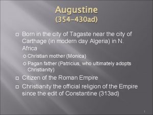 Augustine 354-430 ad