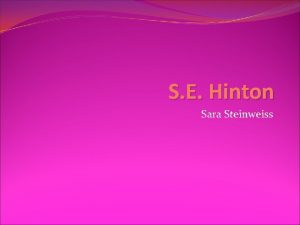 Facts about s.e hinton