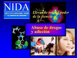 NIDA INSTITUTO NACIONAL SOBRE EL ABUSO DE DROGAS
