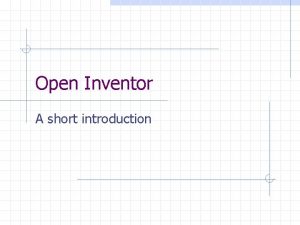 Open inventor tutorial