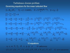 Turbulence closure problem