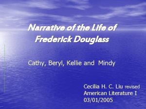 Narrative of the Life of Frederick Douglass Cathy