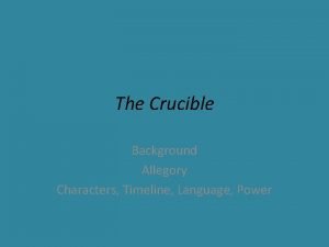 Main themes of the crucible