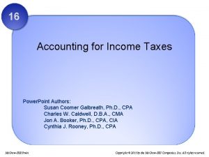 16 Accounting for Income Taxes Power Point Authors