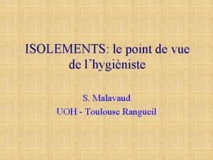 3 types d'isolement septique