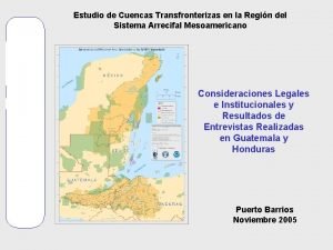 Estudio de Cuencas Transfronterizas en la Regin del