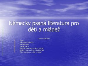 Nmecky psan literatura pro dti a mlde 1