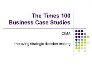 The times 100 business case studies