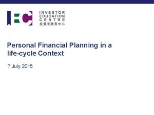 Personal financial planning life cycle