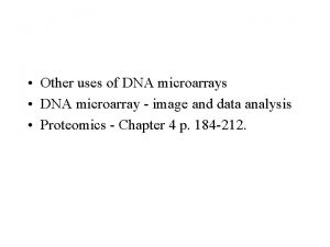 Microarray uses Microarray uses