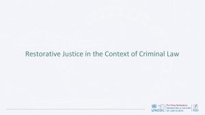 Principles of restorative justice