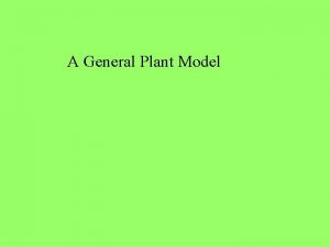 A General Plant Model SWAT Model Simulates plant