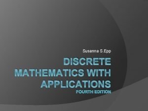 Discrete mathematics with applications fourth edition