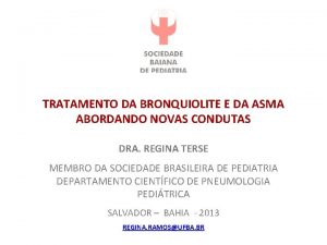 TRATAMENTO DA BRONQUIOLITE E DA ASMA ABORDANDO NOVAS