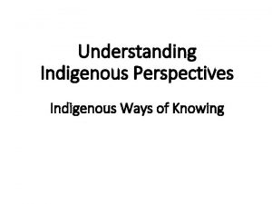 Indigenous axiology Indigenous axiology