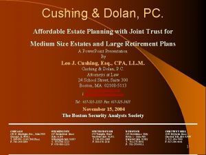 Cushing Dolan PC Affordable Estate Planning with Joint