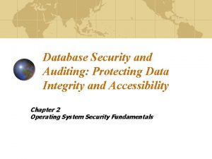 Database Security and Auditing Protecting Data Integrity and