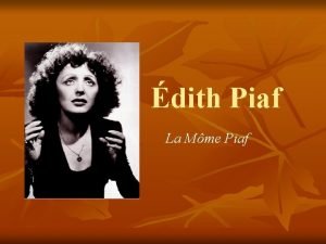 Edith piaf momone