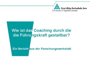 Wie ist das Coaching durch die Fhrungskraft gestaltbar