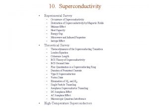 Define the survey of superconductor
