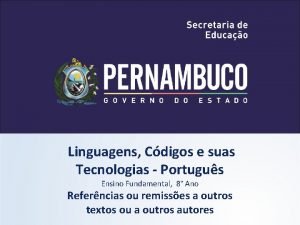 Linguagens Cdigos e suas Tecnologias Portugus Ensino Fundamental