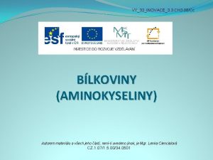 VY32INOVACE3 3 CH 3 08Cc BLKOVINY AMINOKYSELINY Autorem