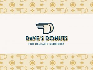 Dave donut banner