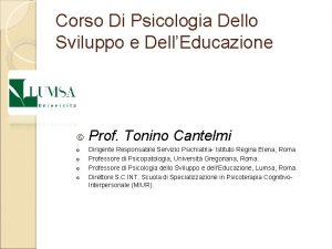 Corso Di Psicologia Dello Sviluppo e DellEducazione Prof