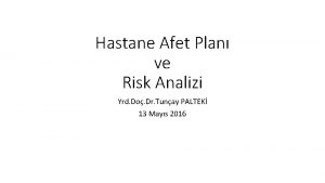 Hastanelerde risk analizi