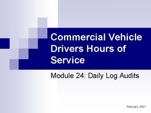 Commercial Vehicle Drivers Hours of Service Module 24