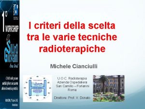 I criteri della scelta tra le varie tecniche