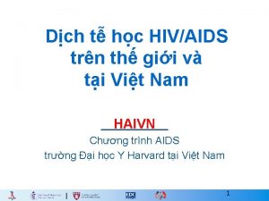 Dch t hc HIVAIDS trn th gii v