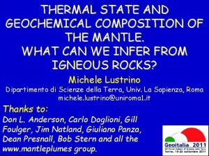 THERMAL STATE AND GEOCHEMICAL COMPOSITION OF THE MANTLE