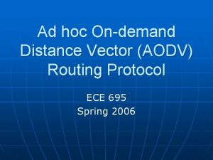 Ad hoc Ondemand Distance Vector AODV Routing Protocol