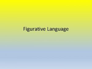 Exaggeration in figurative language