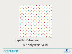 Kapittel 7 Analyse SG designFotolia analysere lyrikk Frlesingsoppgave